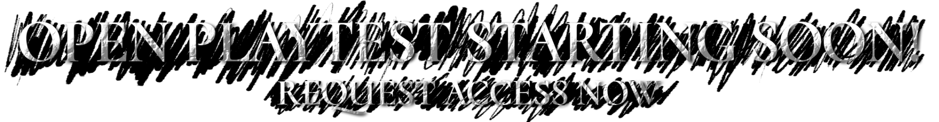Request Access to the Playtest Now